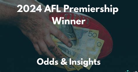 afl premiership betting odds|AFL Premiership Winner 2024 Betting & Odds .